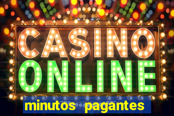 minutos pagantes fortune tiger atualizado